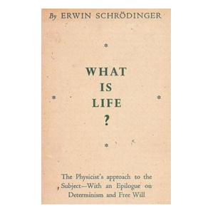 Что такое жизнь? Эрвин Шрёдингер